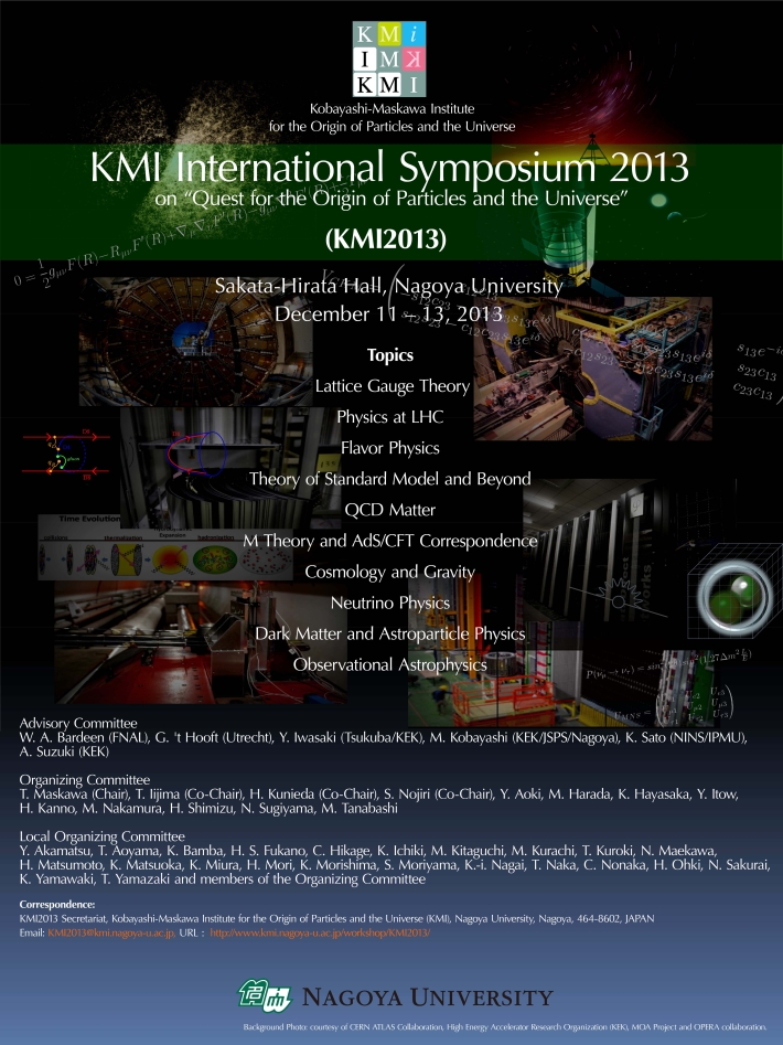 [KMI International Symposium 2013 on "Quest for the Origin of Particles and the Universe" (KMI2013)]